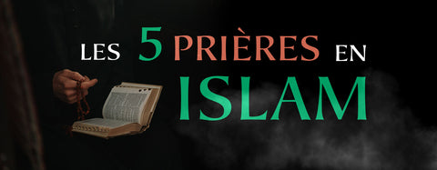 Comment faire les 5 Prières islam ?